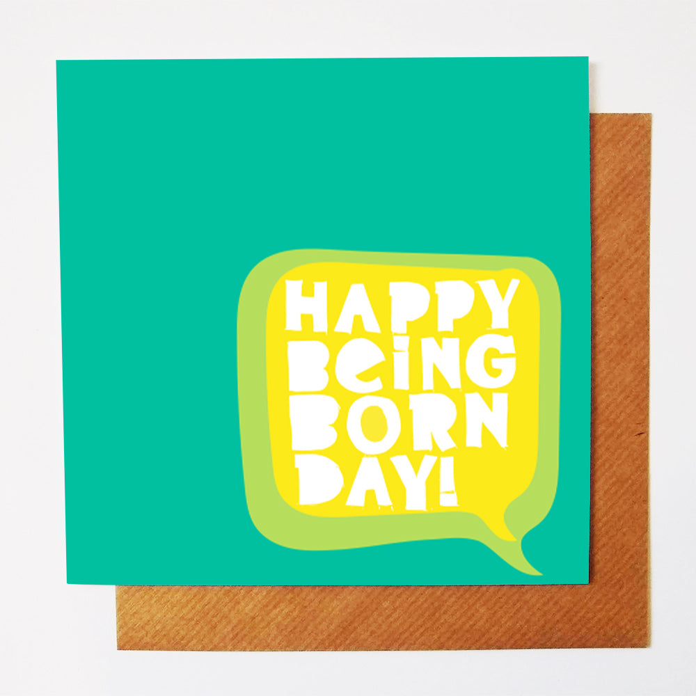 Happy Being Born Day greetings card