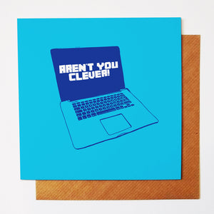 Aren't You Clever greetings card