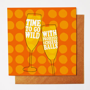 Prosecco Cheese Balls greetings card
